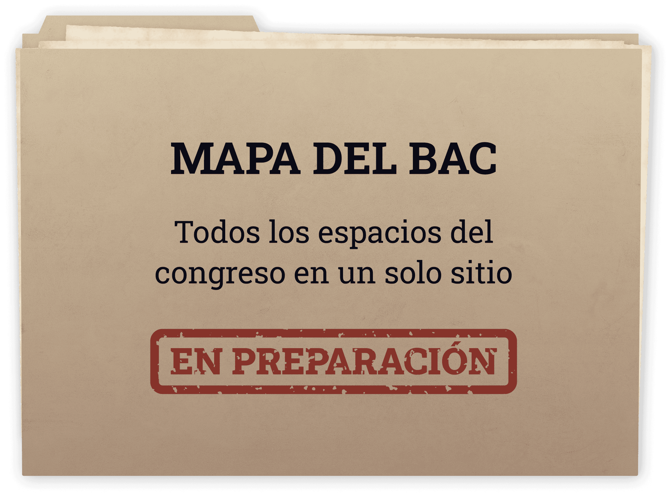 Carpeta mapa del BAC en preparación: Todos los espacios del congreso en un solo sitio